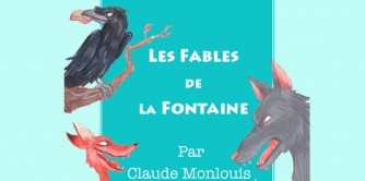 Les fables de Jean de la Fontaine, familial et très pédagogique