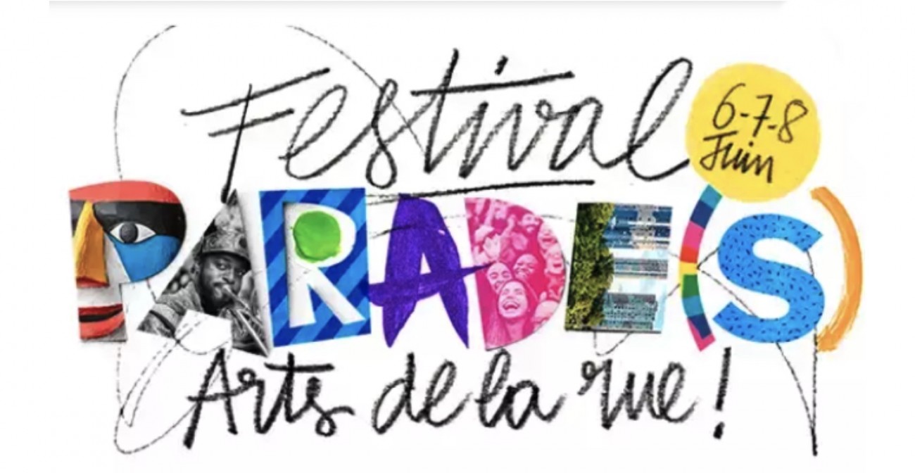 Parades, Nanterre, festival cirque, juin Paris Arts de la rue, cirque, une sortie en famille gratuite pour un week-end de juin