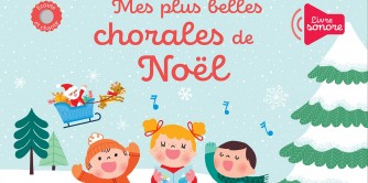 A GAGNER Livre Son Mes plus belles chorales de Noël