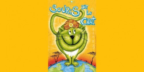 Souris dit le Chat, pour retrouver cet outil magique qu'est le sourire